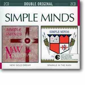 Simple Minds - New Gold Dream / Sparkle In The Rain