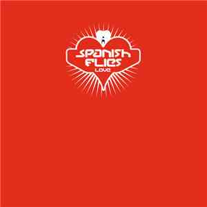 Spanish Flies - Rock Me / Love