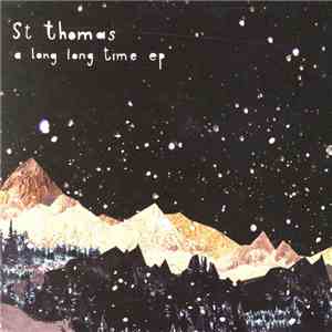 St Thomas - A Long Long Time EP