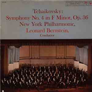 Tchaikovsky, Leonard Bernstein Conducts The New York Philharmonic Orchestra ...