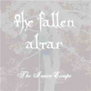The Fallen Altar - The Inner Escape
