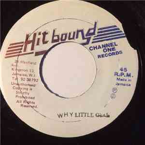 The Melodians / The Revolutionaries - Why Little Girl/Up Park Camp Version