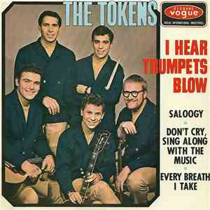 The Tokens - I Hear Trumpets Blow