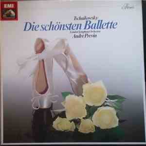 Tschaikowsky, The London Symphony Orchestra, André Previn - Die Schönsten Ballette