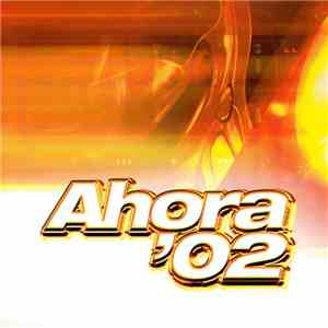 Various - Ahora '02