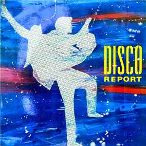 Various - Disco Report