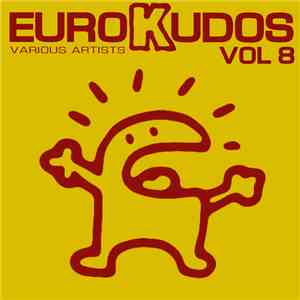 Various - EuroKudos Vol. 8