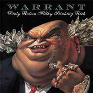 Warrant - Dirty Rotten Filthy Stinking Rich