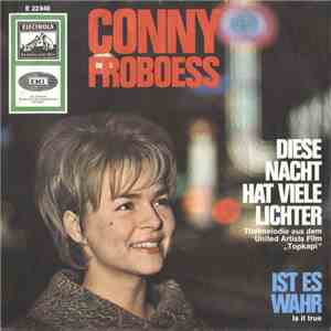 Conny Froboess - Diese Nacht Hat Viele Lichter / Ist Es Wahr