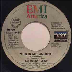 David Bowie / Pat Metheny Group - This Is Not America