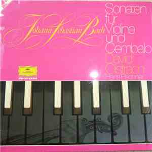 David Oistrach, Hans Pischner, Johann Sebastian Bach - Sonaten Für Violine Und Cembalo