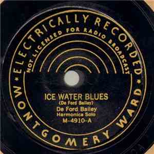 De Ford Bailey - Ice Water Blues / Davidson County Blues