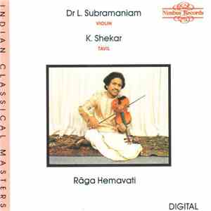 Dr L. Subramaniam / K. Shekar - Rāga Hemavati