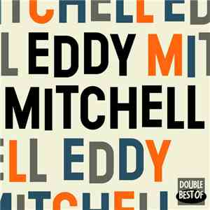 Eddy Mitchell - Double Best Of