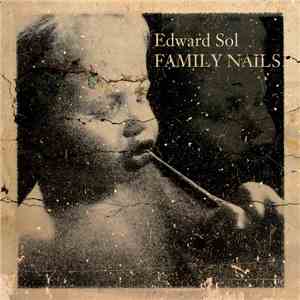 Edward Sol - Family Nails