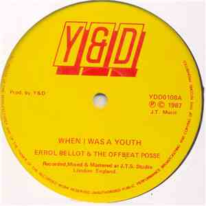 Errol Bellot & The Offbeat Posse - When I Was A Youth / Music Fever