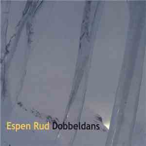 Espen Rud - Dobbeldans
