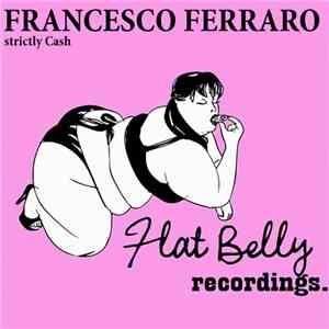 Francesco Ferraro - Strictly Cash