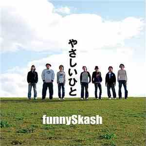 funnySkash - やさしいひと