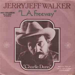 Jerry Jeff Walker - L. A. Freeway