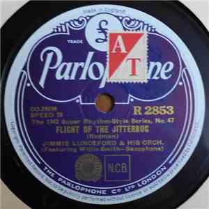 Jimmie Lunceford & His Orch. - Flight Of The Jitterbug / Okay For Baby
