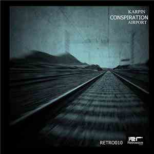 Karpin - Conspiration Airport