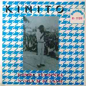 Kinito  - Rumba Lembinha / N´Vula Si Io Casse