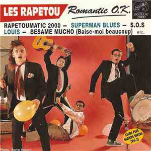 Les Rapetou - Romantic O.K.