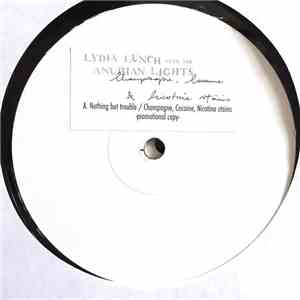Lydia Lunch With The Anubian Lights - Champagne, Cocaine & Nicotine Stains