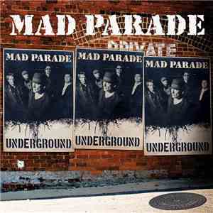 Mad Parade - Underground