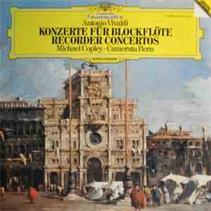 Michael Copley & Camerata Bern - Vivaldi - Concertos Pour Flûtes A Bec, Cor ...