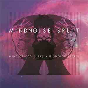 Mind Of God, Di-Noise - MindNoise