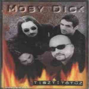 Moby Dick - Tisztítótűz