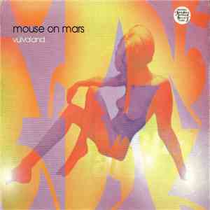 Mouse On Mars - Vulvaland