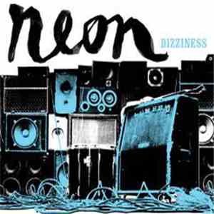 Neon - Dizziness