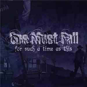 One Must Fall - For Such A Time As This