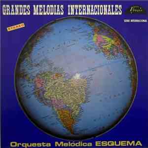 Orquesta Melódica Esquema - Grandes Melodías Internacionales