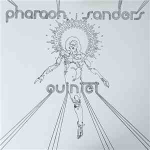 Pharaoh Sanders Quintet - Pharaoh Sanders Quintet
