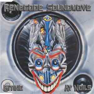 Renegade Soundwave - Biting My Nails (Club Mixes)
