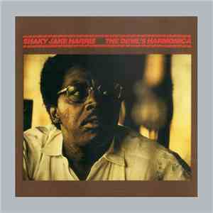 Shaky Jake Harris - The Devil's Harmonica