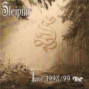 Sleipnir - Live 1998 / 99