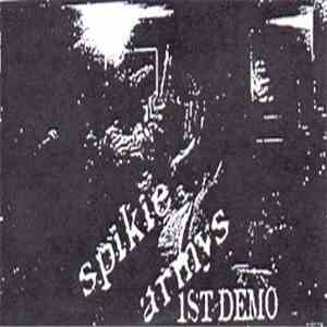 Spikie Armys - 1st Demo