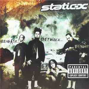Static-X - Beneath... Between... Beyond...