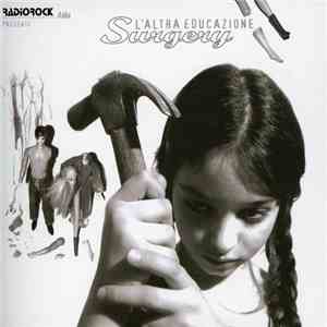 Surgery  - L'altra Educazione
