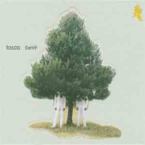 Tosca - Dehli9