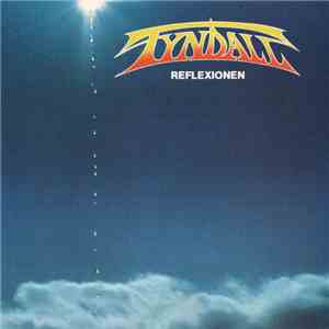 Tyndall - Reflexionen