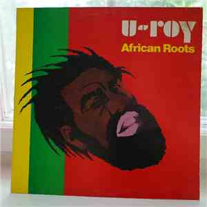 U-Roy - African Roots