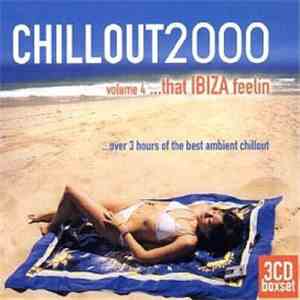 Various - Chillout2000 Volume 4 ...That Ibiza Feelin'