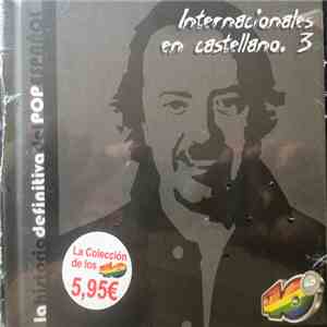 Various - Internacionales En Castellano. 3