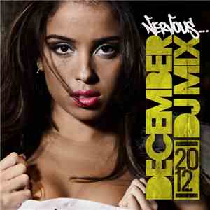 Various - Nervous December 2012 - DJ Mix